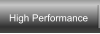 High Performance