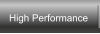 High Performance